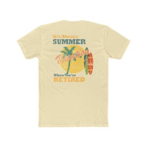 Retirement Vacation T-Shirt —  Tropical Tee